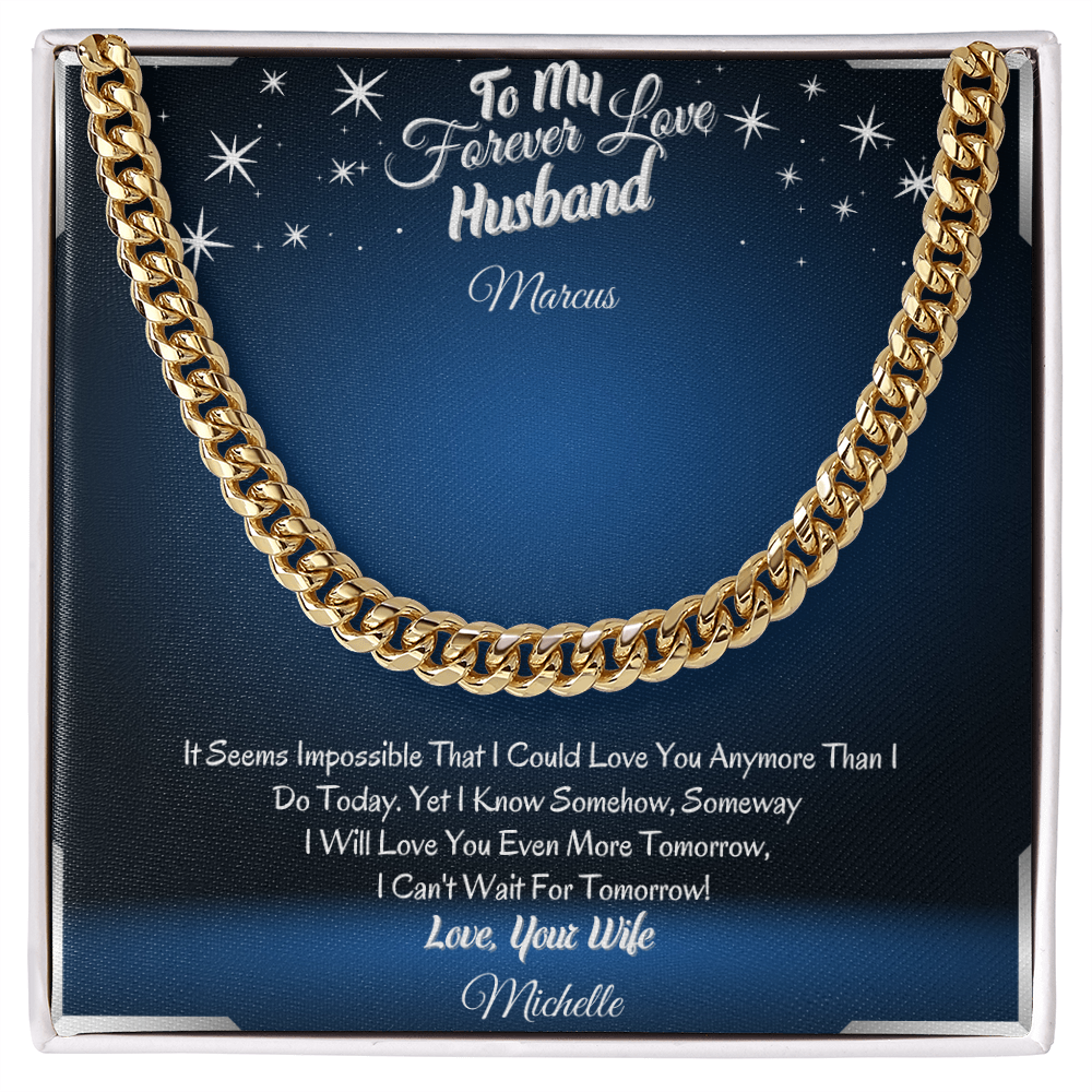 To My Forever Love Husband – ShineOn Cuban Chain Necklace from Wife