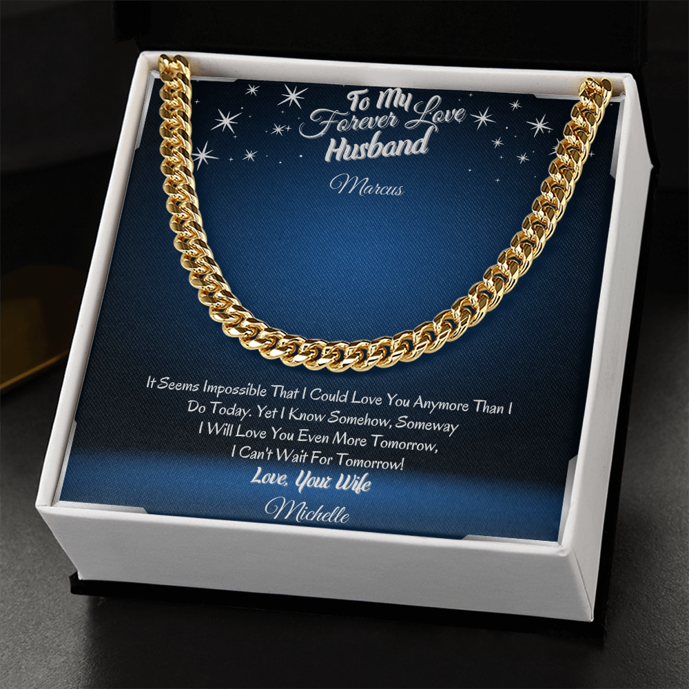 To My Forever Love Husband – ShineOn Cuban Chain Necklace from Wife