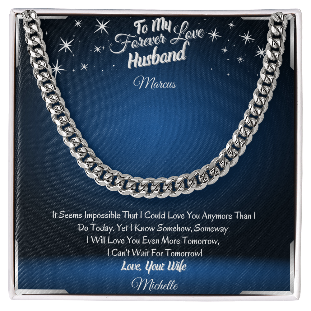 To My Forever Love Husband – ShineOn Cuban Chain Necklace from Wife