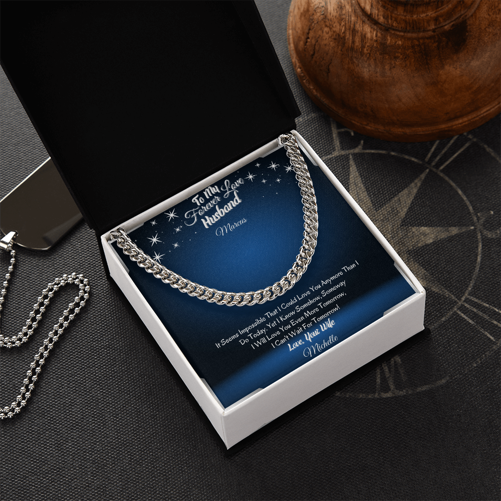 To My Forever Love Husband – ShineOn Cuban Chain Necklace from Wife