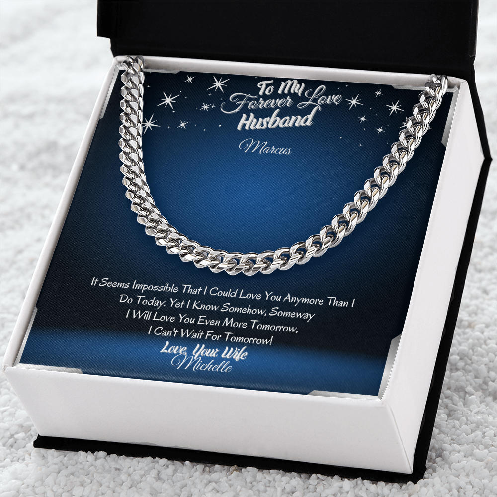 To My Forever Love Husband – ShineOn Cuban Chain Necklace from Wife