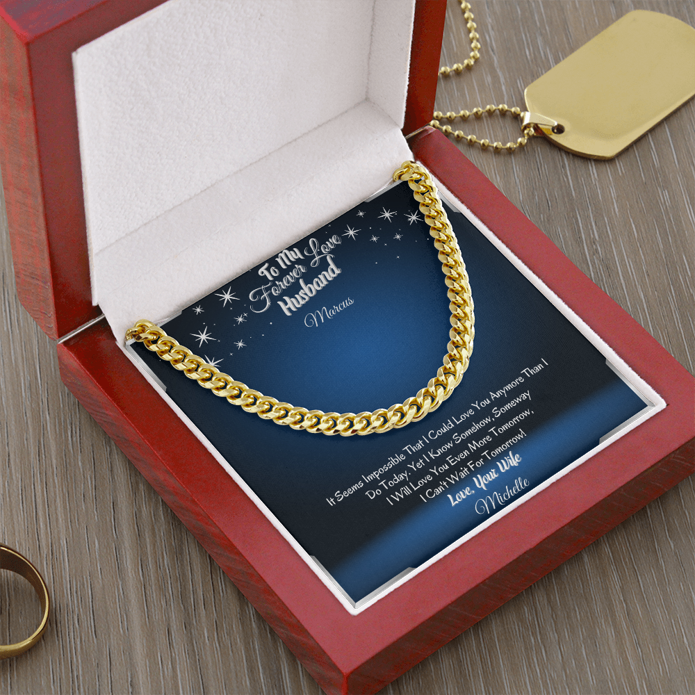 To My Forever Love Husband – ShineOn Cuban Chain Necklace from Wife