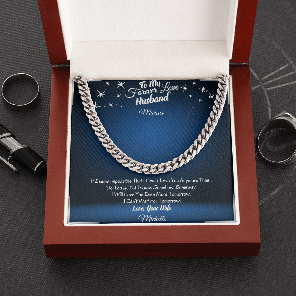 To My Forever Love Husband – ShineOn Cuban Chain Necklace from Wife