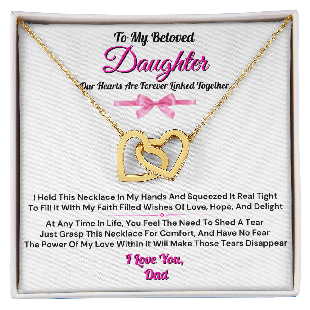 To My Beloved Daughter From Dad - Forever Linked Heart Necklace