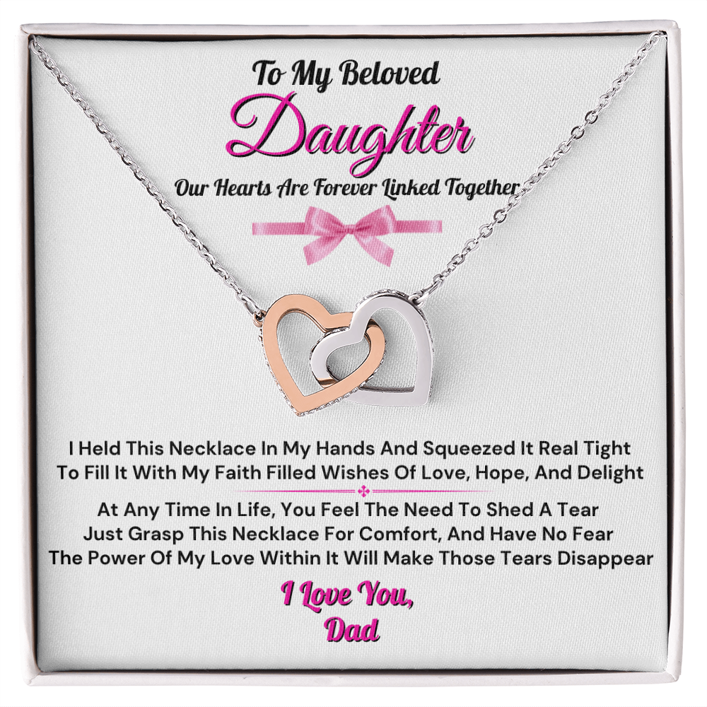 To My Beloved Daughter From Dad - Forever Linked Heart Necklace