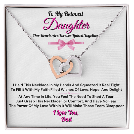 To My Beloved Daughter From Dad - Forever Linked Heart Necklace
