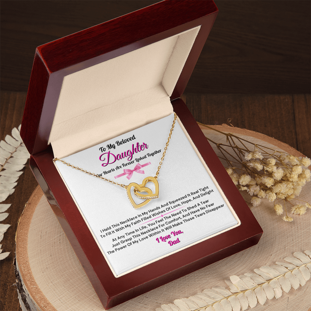 To My Beloved Daughter From Dad - Forever Linked Heart Necklace