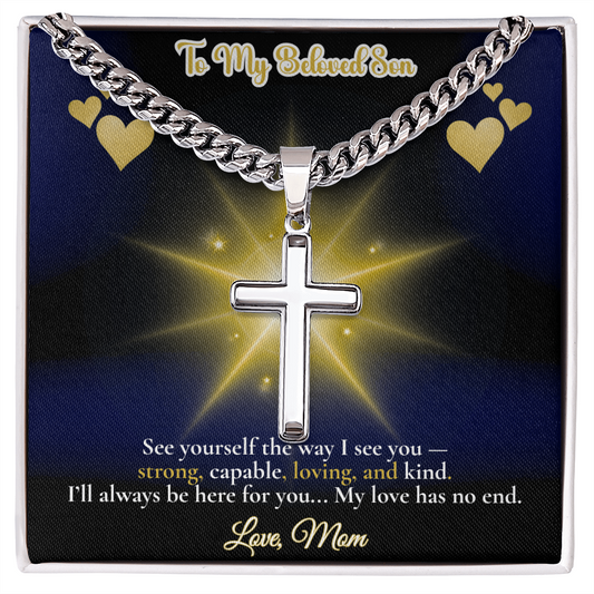 To My Beloved Son” Message Card with Artisan Cross Necklace – Cuban Link Chain – Sentimental Gift from Mom