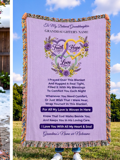 To My Beloved Granddaughter – Personalized Faith, Hope & Love Woven Blanket | A Hug From Grandma
