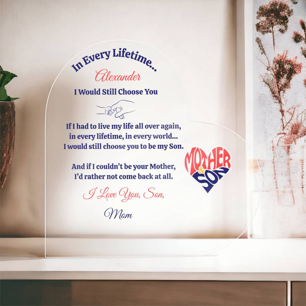 In Every Lifetime” Mother to Son Heart Acrylic – Personalized Name Gift from Mom