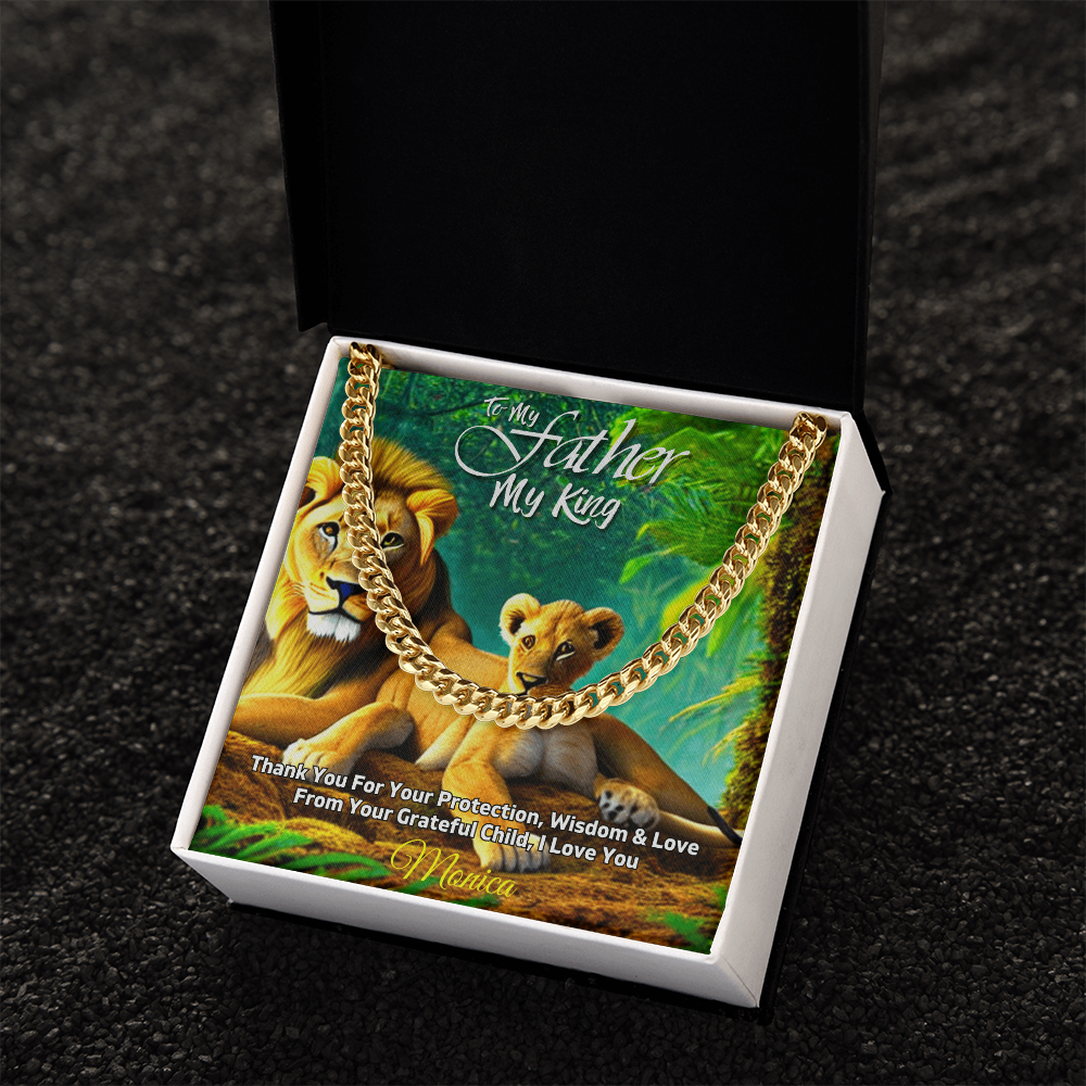 To My Father, My King” Cuban Chain Necklace – Personalized Gift from Child