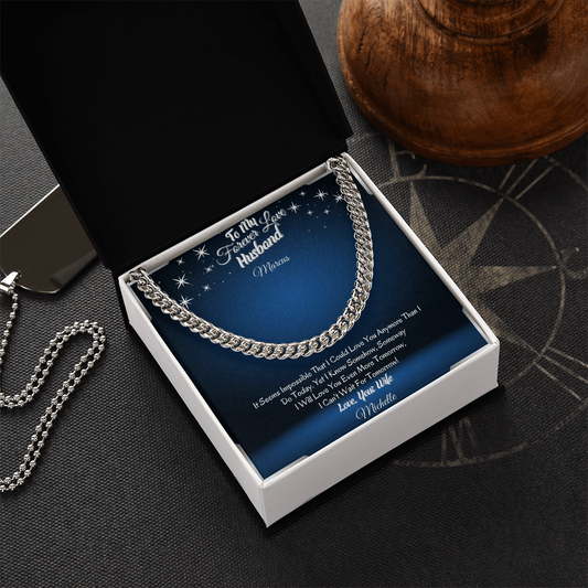 To My Forever Love Husband – ShineOn Cuban Chain Necklace from Wife