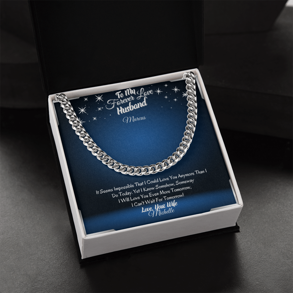 To My Forever Love Husband – ShineOn Cuban Chain Necklace from Wife