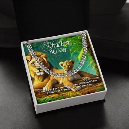 To My Father, My King” Cuban Chain Necklace – Personalized Gift from Child
