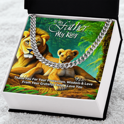 To My Father, My King” Cuban Chain Necklace – Personalized Gift from Child