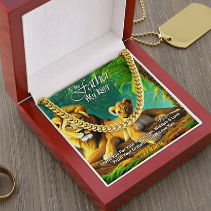 To My Father, My King” Cuban Chain Necklace – Personalized Gift from Child
