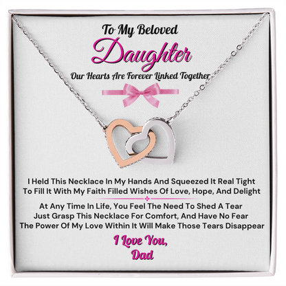 To My Beloved Daughter From Dad - Forever Linked Heart Necklace
