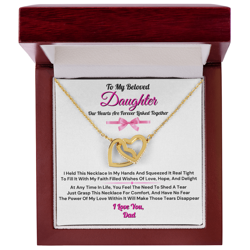 To My Beloved Daughter From Dad - Forever Linked Heart Necklace